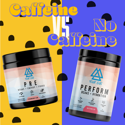 Caffeine VS No Caffeine - Pre workout / Perform